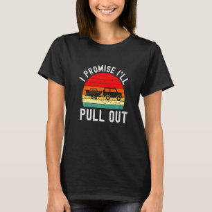 Retro Boating Men Boat Captain Hate Pulling Out T-Shirt