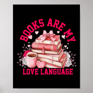 Retro Books Are My Love Language Librarian Valenti Poster