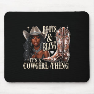 Retro Boots &amp; Bling Its A Cowgirl Thing Women  Mouse Pad