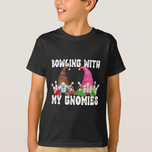 Retro Bowling With My Gnomies Funny Gnome For Bowl T-Shirt