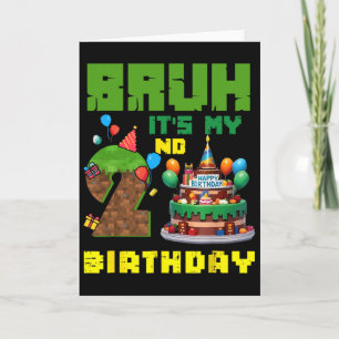 Retro Bruh It's My 2nd Bday Pixel Cake Gamer 2 Yea Card