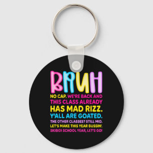 Retro Bruh We Back No Cap Bruh Were Back Teachers Keychain