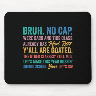 Retro Bruh We Back No Cap Bruh Were Back Teachers Mouse Pad