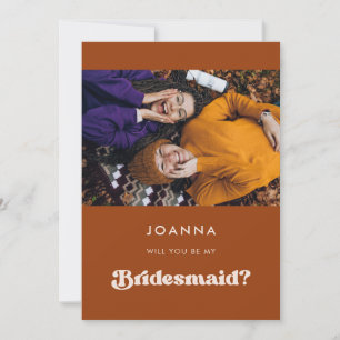 Retro burnt orange Bridesmaid proposal card