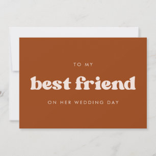 Retro burnt orange To my best friend wedding day Invitation