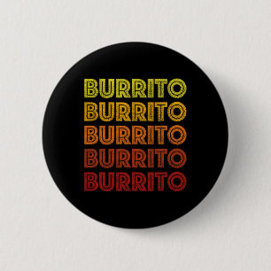 Retro Burrito Shirt Vintage Burritos Cinco De Mayo 2 Inch Round Button