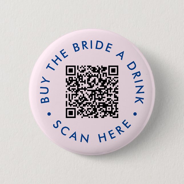 Retro Buy the Bride a Drink Bachelorette Party QR  2 Inch Round Button (Front)