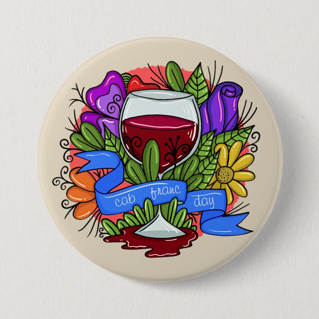Retro Cabernet Franc Day, floral arsty wine 3 Inch Round Button (Front)