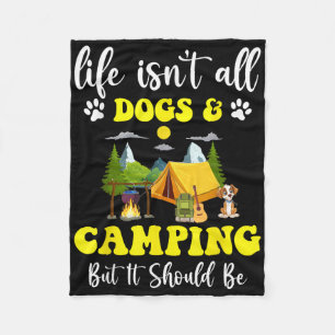 Retro Camping Life Isnt All Dogs & Camping But Fleece Blanket