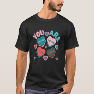 Retro Candy Heart Teacher Valentine's Day You Are  T-Shirt