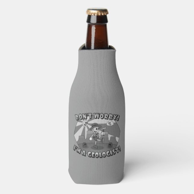Retro Cartoon- Don't Worry; I'm a Geologist! Bottle Cooler (Bottle Front)