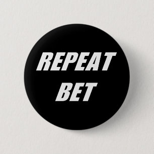 Retro Casino Slot Style Repeat Bet 2 Inch Round Button