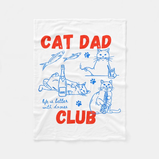 Retro Cat Dad Club Life Is Better With Cats Funny  Fleece Blanket (Front)