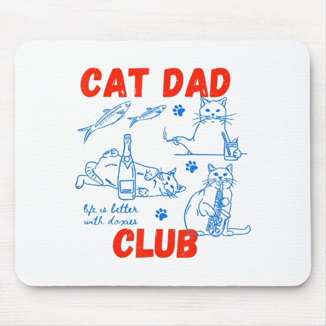 Retro Cat Dad Club Life Is Better With Cats Funny  Mouse Pad (Front)