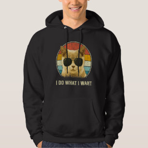 Retro Cat Lovers I Do What I Want Cat Hoodie
