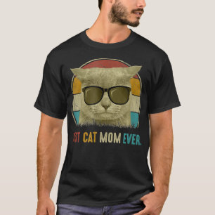 Retro Cat Mom Funny Best Cat Mom Ever with My Cat T-Shirt