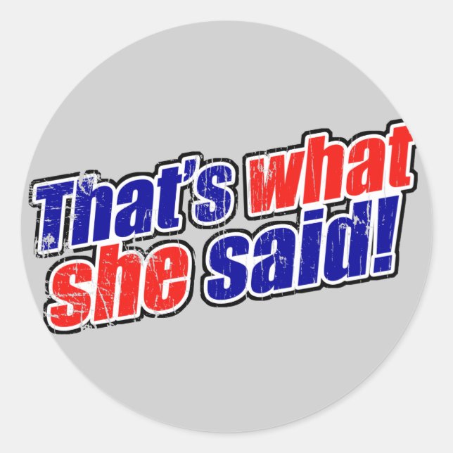 Retro C'est ce qu'elle a dit Sticker (Devant)