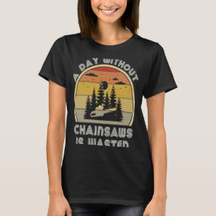 Retro Chainsaw For Men Woodworking Chainsaw Prop T-Shirt