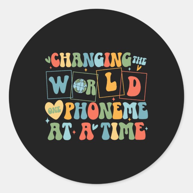 Retro Changing The World One Phoneme At A Time Fun Classic Round Sticker (Front)