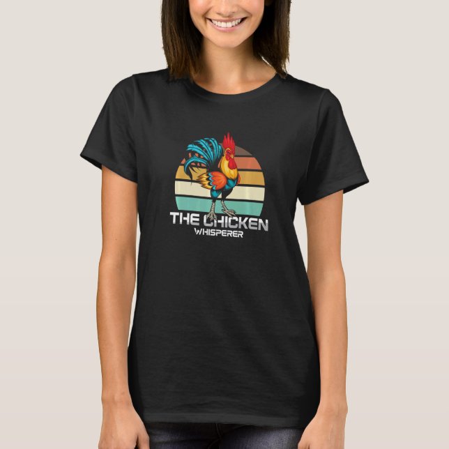 Retro Chicken Whisperer Poultry Farmer Rooster T-Shirt (Front)
