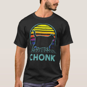 Retro Chonk Cat Lover Gift Love Chunky Fat Cat Mom T-Shirt