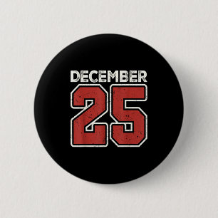 Retro Christmas December 25 Xmas Matching For Men  2 Inch Round Button