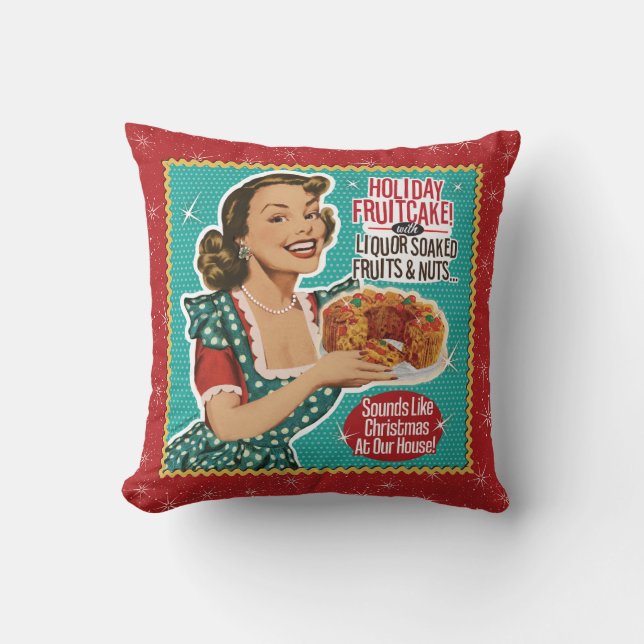 Retro Christmas Funny as a Fruitcake Throw Pillow (Front)