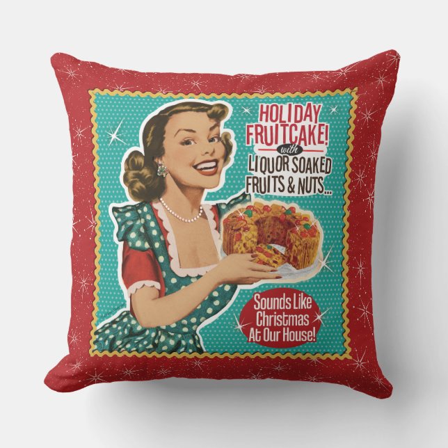 Retro Christmas Funny as a Fruitcake Throw Pillow (Front)