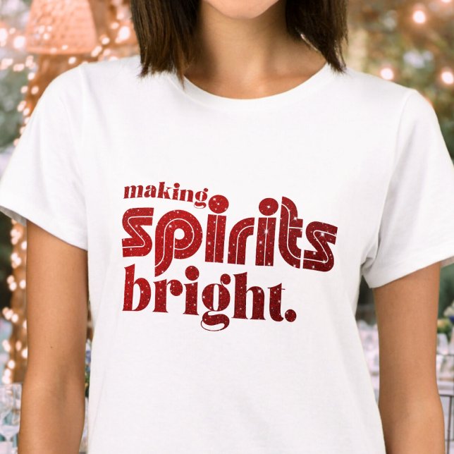 Retro Christmas T-Shirt - Making spirits bright (Creator Uploaded)