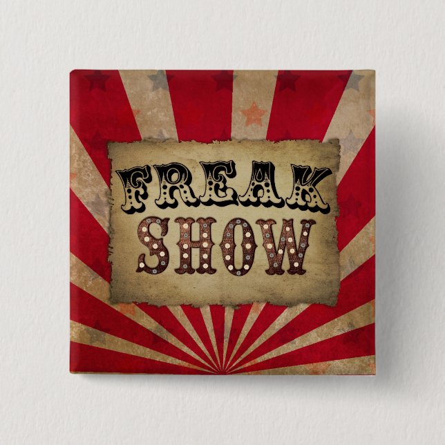 Retro Circus Poster Freak Show 2 Inch Square Button (Front)