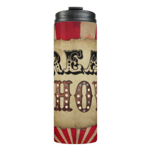 Retro Circus Poster Freak Show Thermal Tumbler