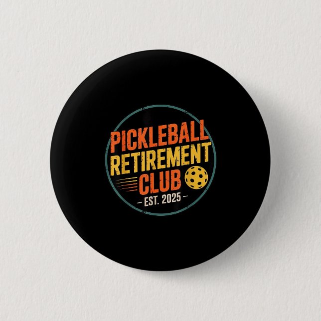 Retro Ckleball Retirement Club Apparel Retro Vinta 2 Inch Round Button (Front)