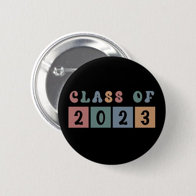 Retro Class of 2023 School College graduation Gift 2 Inch Round Button (Front & Back)