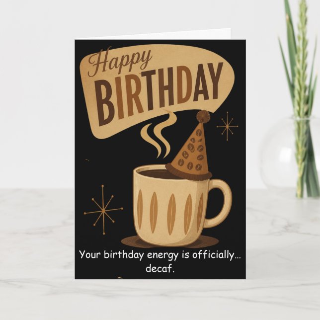 Retro Coffee Birthday Brewing Good Times Card (Front)