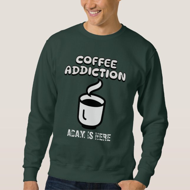 RETRO COFFEE LOVERS CUSTOMIZE PERSONALIZED NAME SWEATSHIRT (Front)