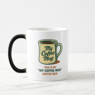 Retro Coffee Mug Humour Design