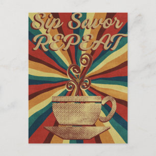 Retro Coffee Quote Poster - Sip Savour Repeat Postcard