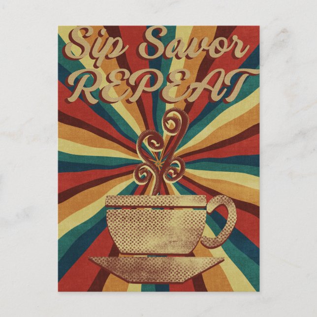 Retro Coffee Quote Poster - Sip Savour Repeat Postcard (Front)