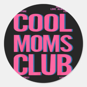 Retro cool moms club happy mother's day mama mom classic round sticker