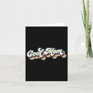 Retro Cool Moms Club Mom Life Funny Mothers Day Card