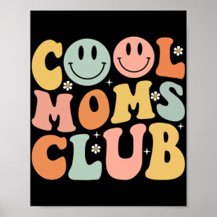 Retro Cool Moms Club Mom Smile Happy Face Mothers  Poster