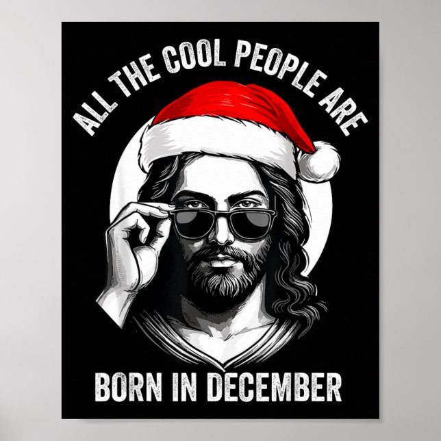 Retro Cool People Are Born In December Christian C Poster (Front)