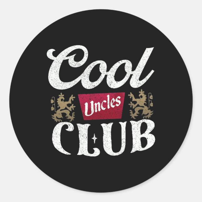 Retro Cool Uncles Club Best Uncle Ever Funny Fathe Classic Round Sticker (Front)