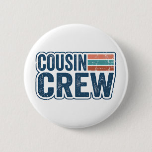Retro Cousin Crew Matching Family Reunion Gifts 2 Inch Round Button