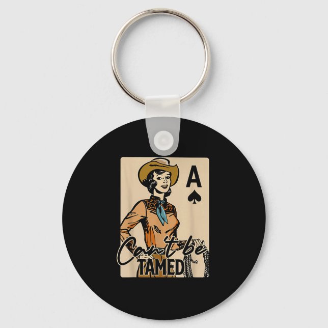 Retro Cowgirl Card Can't Be Tamed Western Country  Keychain (Front)