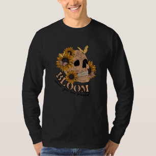 Retro cute Bloom where you are planted T-Shirt