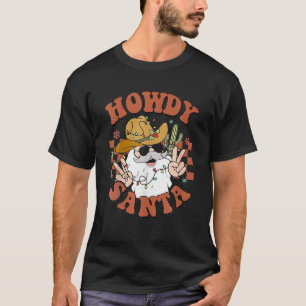 Retro Cute Western Christmas Howdy Santa Funny Xma T-Shirt