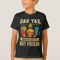 Retro Dad Tax Making Sure It's Not Ison Funny Fath