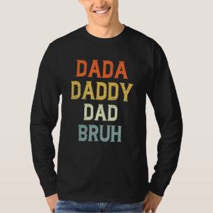 Retro Dad Transition Papa Dada Daddy Dad Bruh Fath T-Shirt