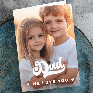 Retro dad we love you photo hearts fathers day holiday card